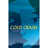 Cold Crash