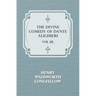 The Divine Comedy of Dante Alighieri - Vol III.