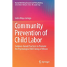 Community Prevention of Child Labor: Evidence-Based Practices to Promote the Psychological Well-Being of Minors