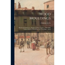 Wood Mouldings: Beads and Architraves, Window & Door Frames ... One of the Largest Stocks of Mouldings and Trimmings ... [etc.]