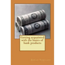 Getting acquainted with the basics of bank products
