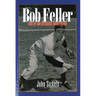 Bob Feller: Ace of the Greatest Generation