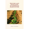 History and Evolution of American Agriculture