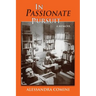 In Passionate Pursuit: A Memoir