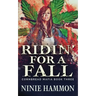 Ridin' For A Fall