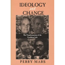 Ideology and Change: The Transformation of the Caribbean Left