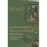 Dostoevsky's Incarnational Realism: Finding Christ Among the Karamazovs