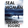 Seal Woman