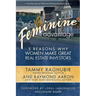 The Feminine Advantage: 5 Reasons Why Women Make Great Real Estate Investors