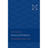 Venice and History: The Collected Papers of Frederic C. Lane
