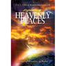 Exploring Heavenly Places: Volume 1: Investigating Dimensions of Healing