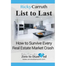 List to Last: How to Survive Every Real Estate Market Crash