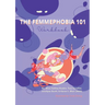 The Femmephobia 101 Workbook