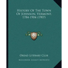 History Of The Town Of Johnson, Vermont, 1784-1904 (1907)