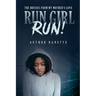 Run Girl Run: The Bruises from My Mother Love