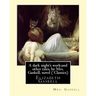 A dark night's work: and other tales, by Mrs. Gaskell, novel (Penguin Classics): Elizabeth Gaskell