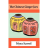 The Chinese Ginger Jars