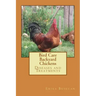 Bird Care: Backyard Chickens: Diseases and Treatments