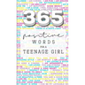 365: Positive Words for a Teenage Girl