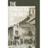 The Forgotten Children of Bath: Media and Memory of the Bath School Bombing of 1927