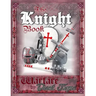 The Knight Book: Warfare by Duct Tape