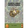 Marine Corps Mustang
