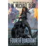 Fourth Quadrant: The Wyoming Chronicles: Book Two