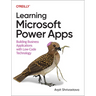 Learning Microsoft Power Apps: Building Business Applications with Low-Code Technology