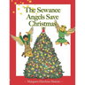 The Sewanee Angels Save Christmas