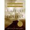 A Forest of Kings