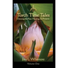 Torch Time Tales: Volume One