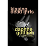 Kissing Dead Girls