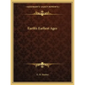 Earth's Earliest Ages