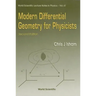 Modern Differential Geometry for Physicists (2nd Edition)
