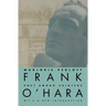 Frank O'Hara: Poet Among Painters