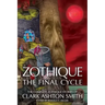 Zothique: The Final Cycle