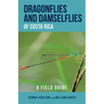 Dragonflies and Damselflies of Costa Rica: A Field Guide