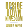 The Upside-Down Kingdom: Anniversary Edition