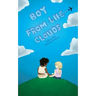 Boy From the Clouds