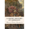 A Short History of Germany