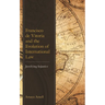 Francisco de Vitoria and the Evolution of International Law: Justifying Injustice