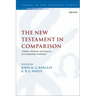 The New Testament in Comparison: Validity, Method, and Purpose in Comparing Traditions