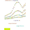 A Guide to Experimental Algorithmics