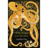 Tell the Octopus, and other Short Stories