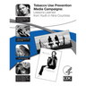 Tobacco Use Prevention Media Campaigns: Lessons Learned From Youth in Nine Countries