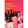 Starting Out: Sicilian Grand Prix Attack