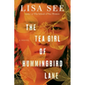 The Tea Girl of Hummingbird Lane