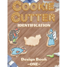 Cookie Cutter Identification: Design Book 1