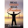 Real Prison Real Freedom