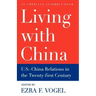 Living with China: U.S.-China Relations in the Twenty-First Century